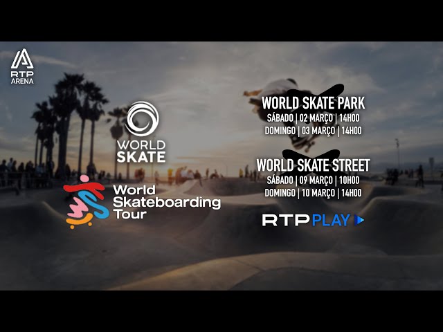 [PT-PT] World Skate Tour: Dubai 2024 | Meias Finais Street