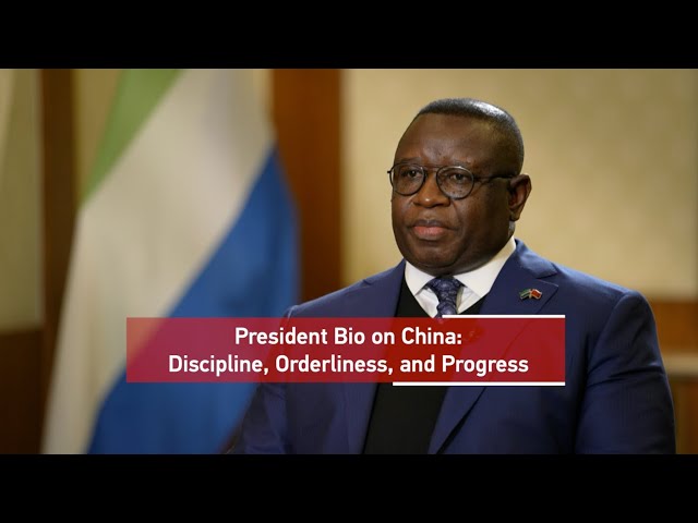 President Bio on China: Discipline, orderliness and progress