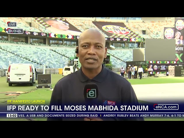 IFP ready to fill Moses Mabhida Stadium