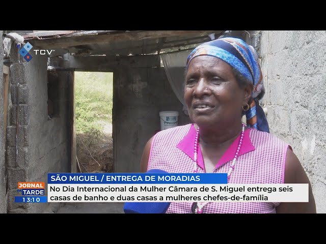 Câmara de São Miguel entrega seis casas de banho e duas casas a mulheres chefes-de-família