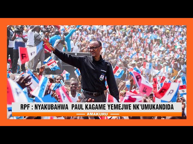 ⁣Perezida Paul Kagame yatorewe kuzahagararira Umuryango FPR Inkotanyi mu matora y'Umukuru w'