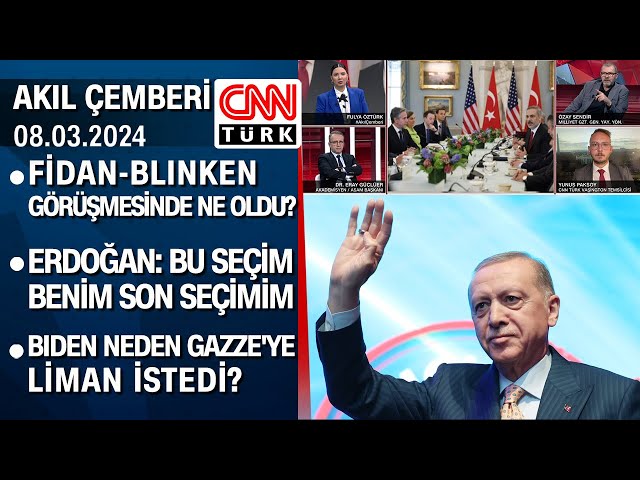 Fidan-Blinken görüşmesinde ne oldu? Biden neden "Gazze'ye liman" istedi? - Akıl Çembe