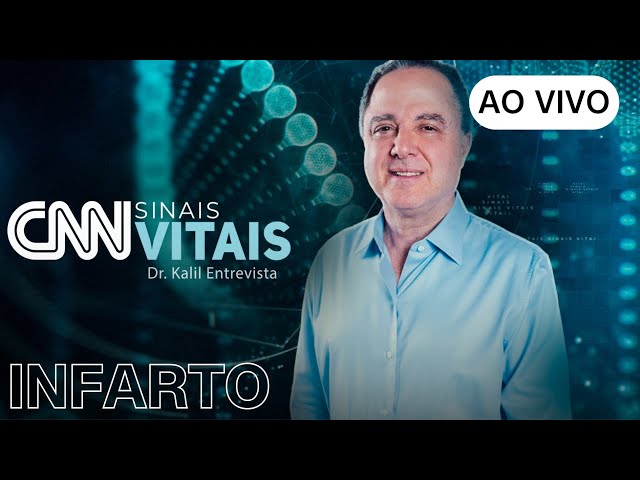 AO VIVO: CNN SINAIS VITAIS - DR. KALIL ENTREVISTA | Infarto - 09/03/2024