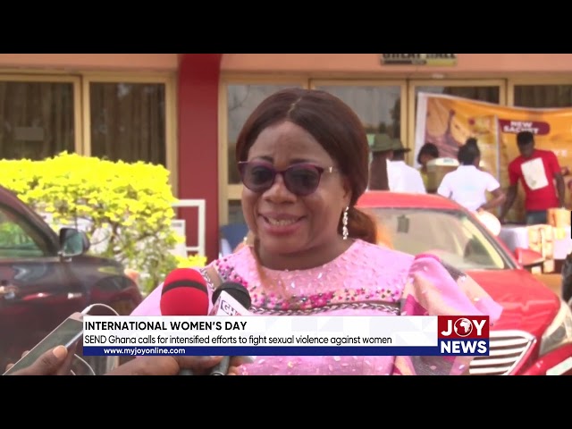 Intl. Women’s Day: SEND Ghana calls for intensified efforts to fight sexual violence against women