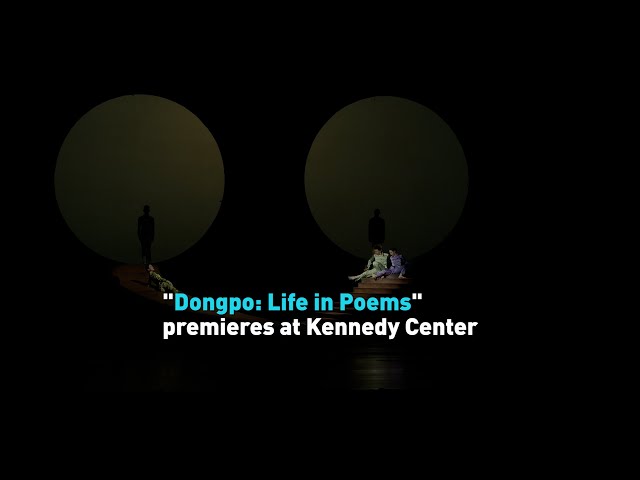 "Dongpo: Life in Poems" premieres at Kennedy Center