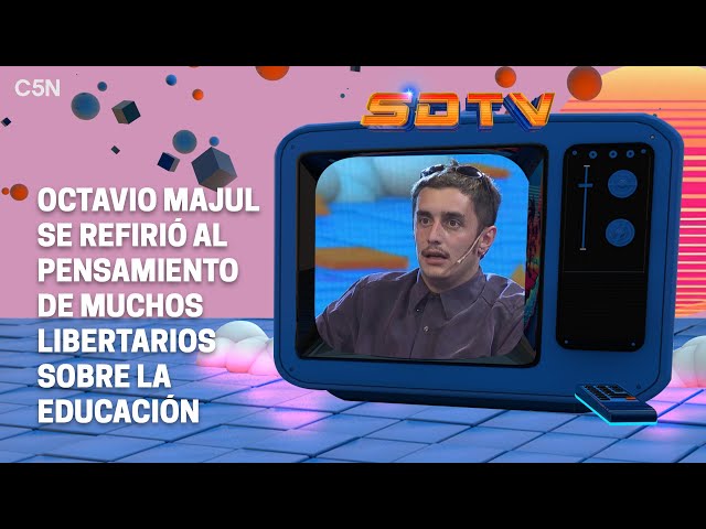 OCTAVIO MAJUL: ¨El MODELO de VIDA que propone MILEI va en CONTRA de la ESCUELA¨