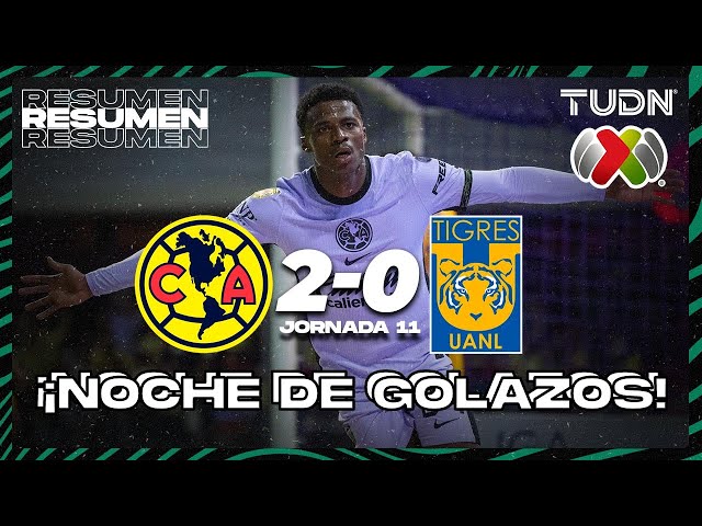 Resumen y goles | América 2-0 Tigres | CL2024 - Liga Mx J11 | TUDN