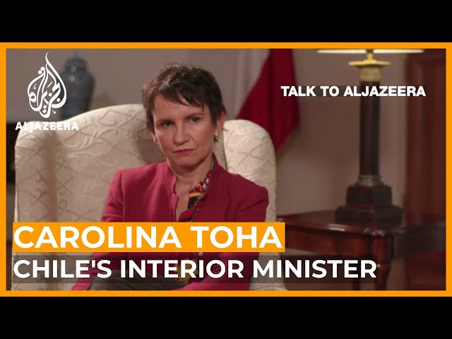 Carolina Toha: Chile still healing more than 30 years post-dictatorship | Talk to Al Jazeera