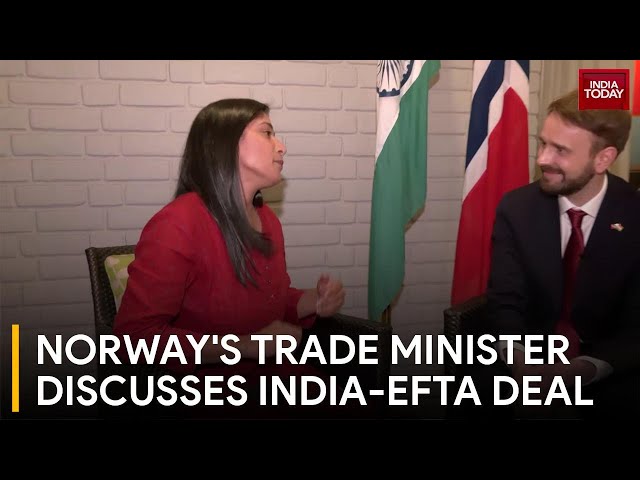 Historic India-EFTA Trade Deal: Norway's Trade Minister Discusses On India Today