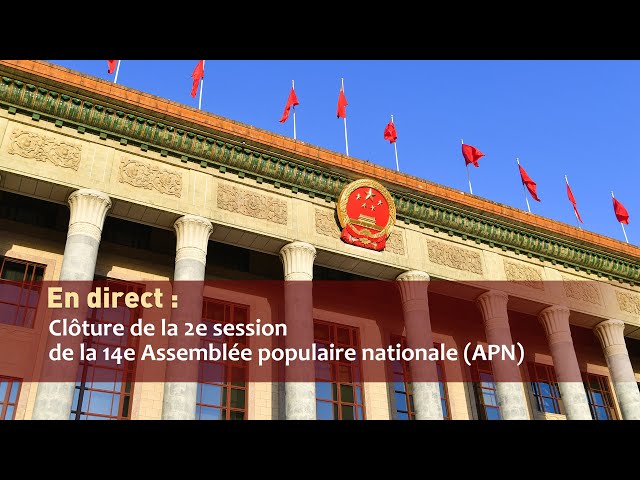 En direct : clôture de la 2e session de la 14e Assemblée populaire nationale (APN)