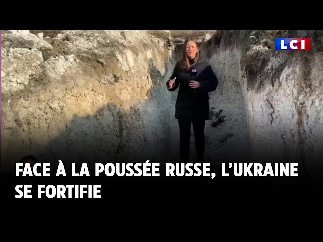 Face à la poussée russe, l’Ukraine se fortifie