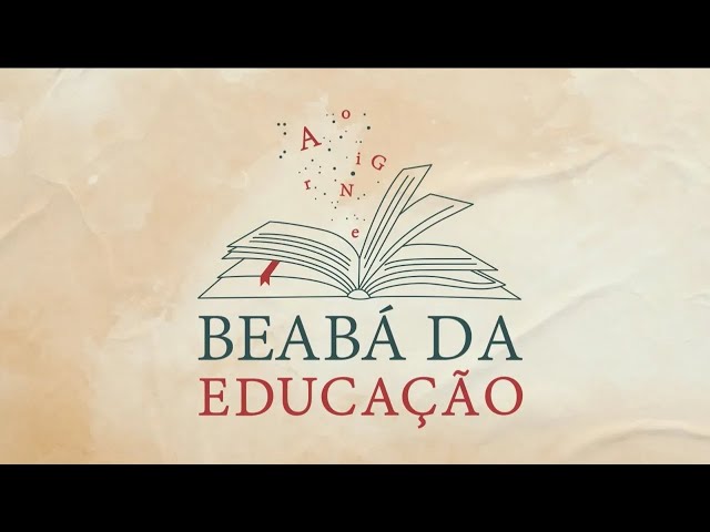 Educação e Museus | #1 | Beabá da Educação