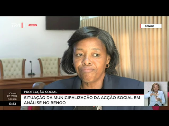 Protecção social - Situação da municipalização da acção social em análise no Bengo