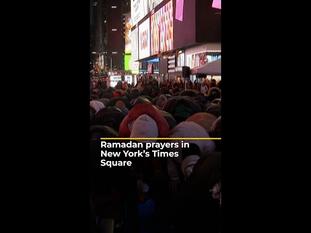 Muslims offer Ramadan prayers in New York’s Times Square | #AJshorts