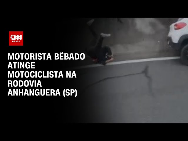 Motorista bêbado atinge motociclista na Rodovia Anhanguera (SP) | LIVE CNN