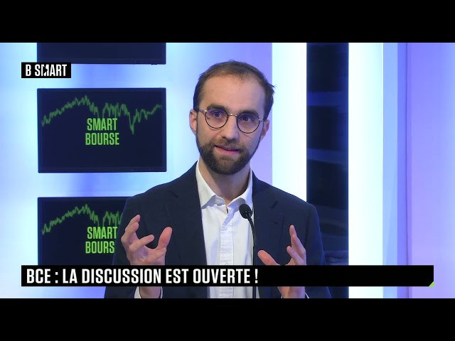 SMART BOURSE - BCE : la discussion est ouverte !