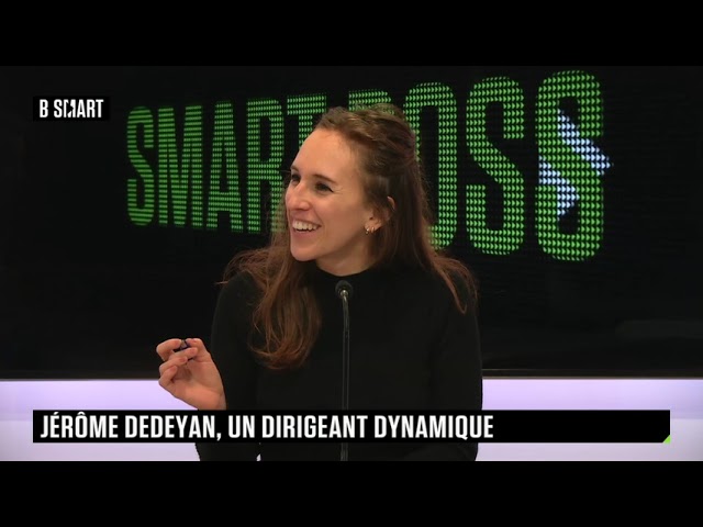 SMART BOSS - Jérôme Dedeyan, mentor d’entrepreneurs