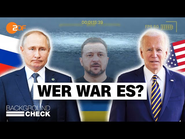 USA oder Russland: Wer hat Nordstream gesprengt? | ZDFheute Backgroundcheck