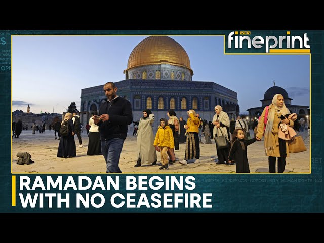 Israel-Hamas war: Ramadan begins with no ceasefire in sight | WION Fineprint