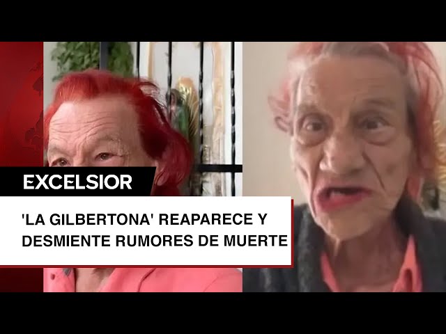 'La Gilbertona' reaparece y desmiente rumores de muerte; así se encuentra el influencer