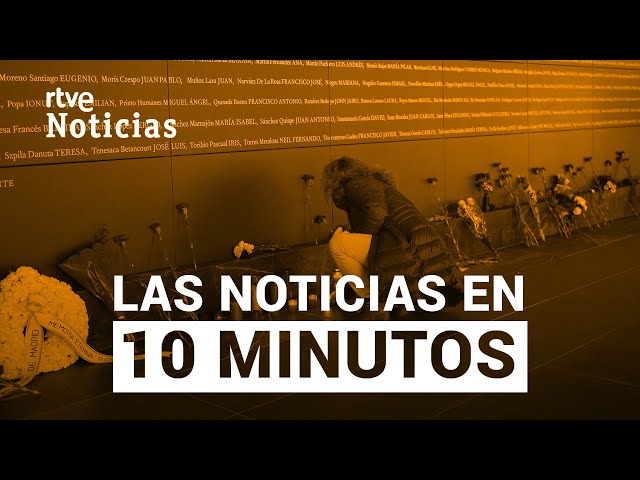 Las noticias del LUNES 11 de MARZO en 10 minutos | RTVE Noticias