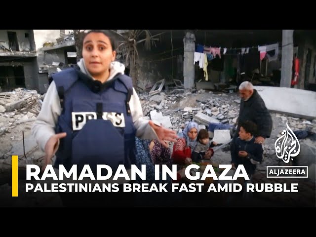 Ramadan in Gaza: Palestinians break fast amid rubble