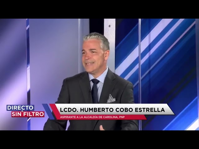 Directo y Sin Filtro: 11/mar (¿Por qué residentes de Carolina deberían confiar en Humberto Cobo?)