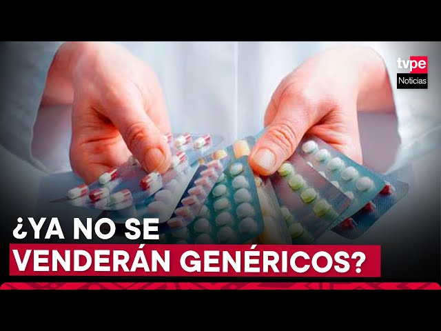 Medicamentos genéricos ya no son obligatorios en farmacias: esta es la postura del CMP