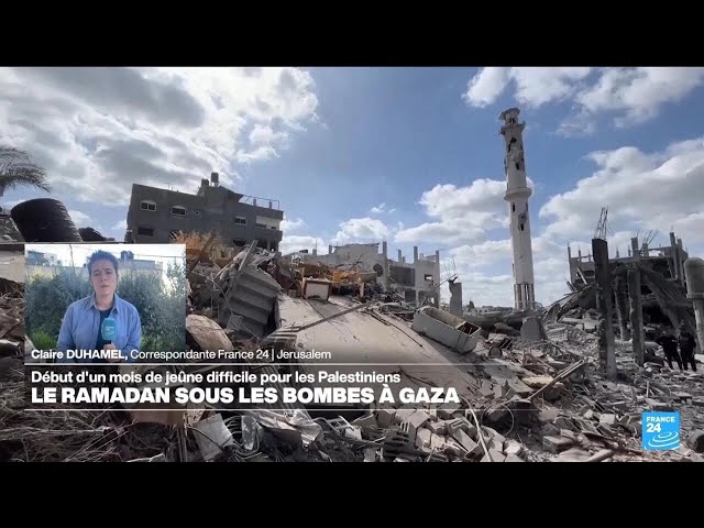 À Gaza, un début de ramadan sous le signe de la guerre • FRANCE 24