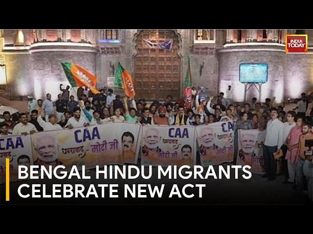 CAA Implementation: Hindu Migrants in Bengal Find Hope in Citizenship Amendment Act | India Today