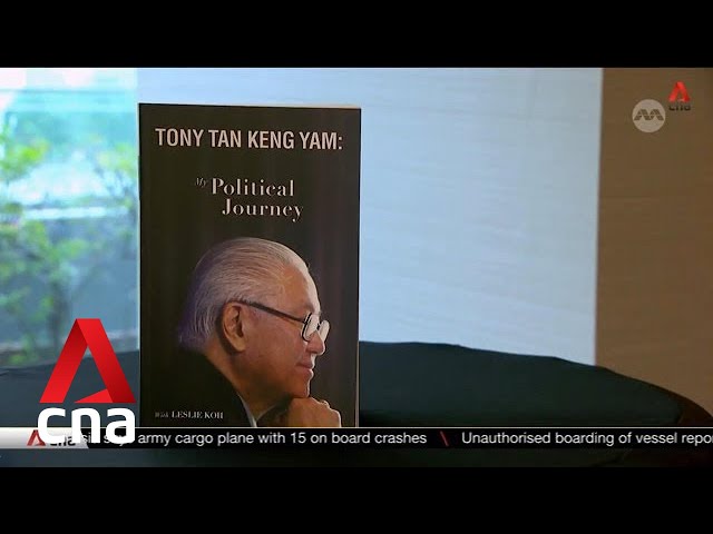 Former Singapore president Tony Tan launches autobiography about career in politics