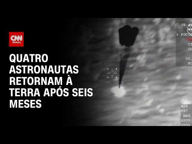 Quatro astronautas retornam à Terra após seis meses | LIVE CNN