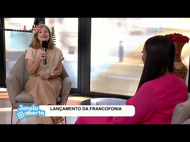 lançamento da francofonia  "Janela Aberta"