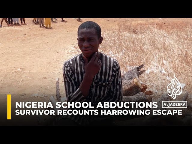 Nigeria school abductions: Survivor recounts harrowing escape