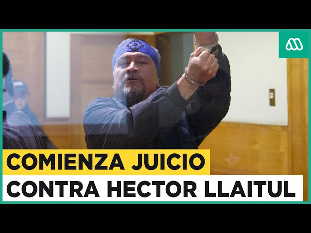 Comienza juicio contra Héctor Llaitul: Fiscalía pide 25 años para el exlíder de la CAM