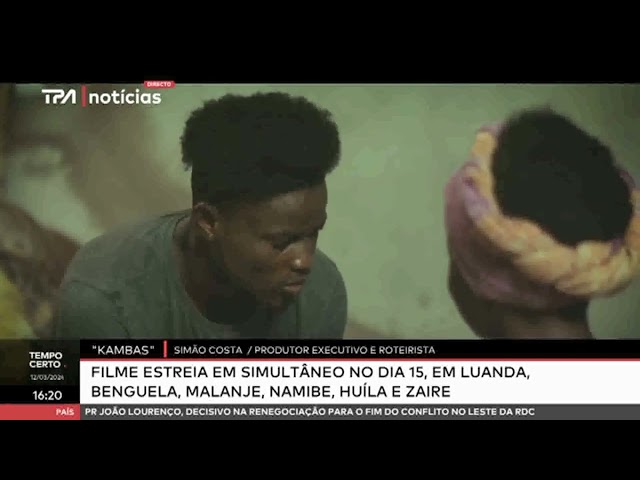 ⁣"Tempo Certo" Kambas - Filme estreia em simultâneo no dia 15, em Luanda, Benguela, Malanj