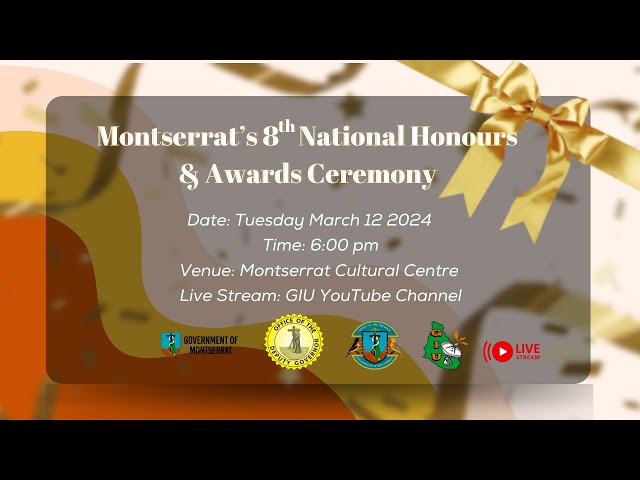 Montserrat's 8th National Honours and Awards Ceremony