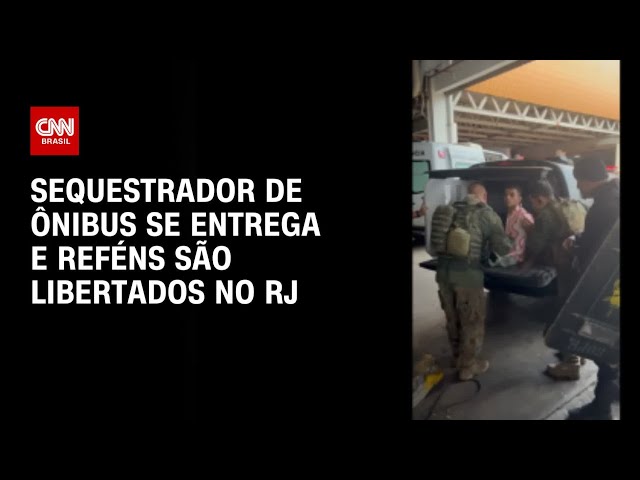 Sequestrador de ônibus se entrega e reféns são libertados no RJ | CNN ARENA