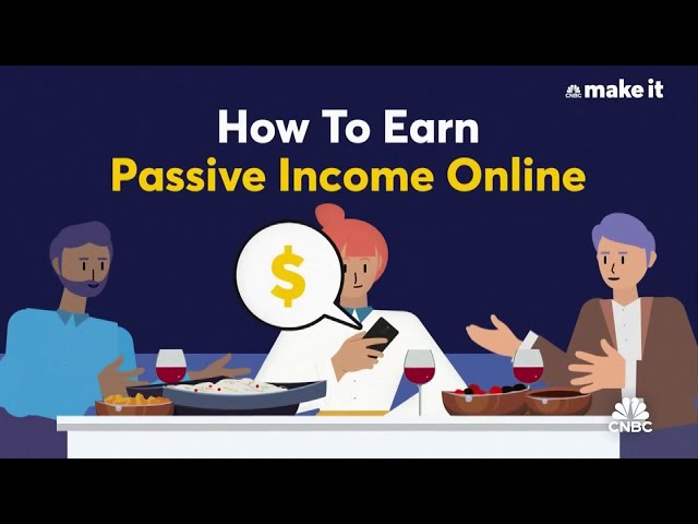 CNBC Make It launches online course on earning passive income