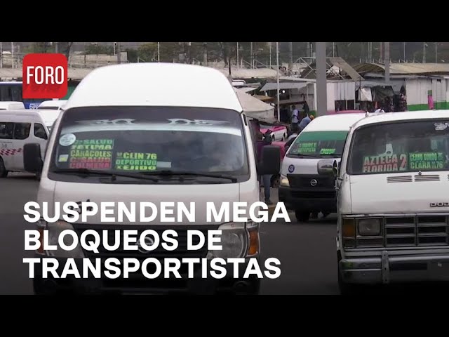 Transportistas suspenden mega bloqueos para este 13 de marzo en Edomex - En Una Hora