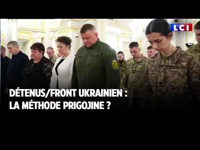 Détenus sur le front ukrainien : la méthode Prigojine ?