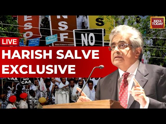 CAA India News LIVE: What Happens Next? Harish Salve Tells How CAA Is Different | India Today LIVE