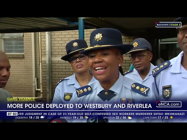 Gang Violence | More police deployed to Westbury and Riverlea