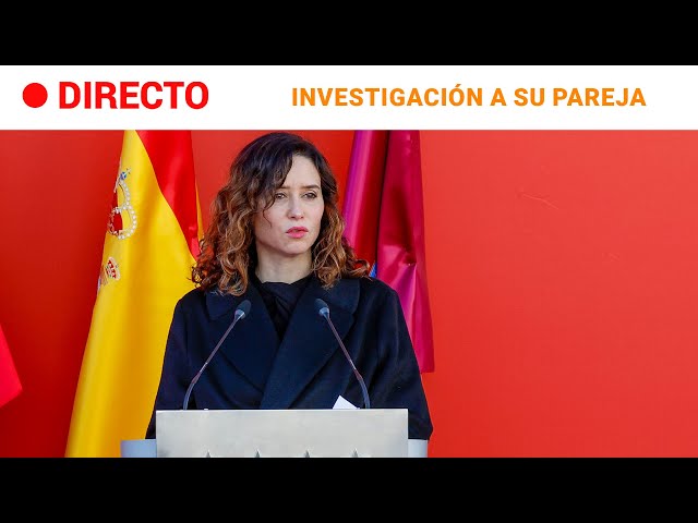 AYUSO  EN DIRECTO: RUEDA de PRENSA sobre la DENUNCIA de FRAUDE FISCAL de su PAREJA | RTVE