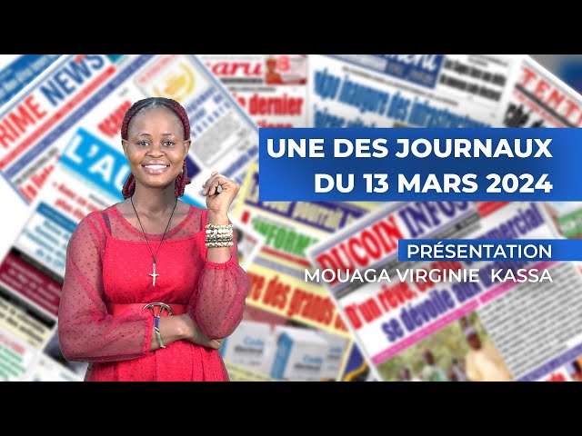 REVUE DES TITRES DE CE MERCREDI 13 MARS 2024 SUR PRIME NEWS TV BÉNIN