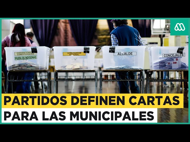 Elecciones municipales: Partidos ya definen sus cartas para las votaciones