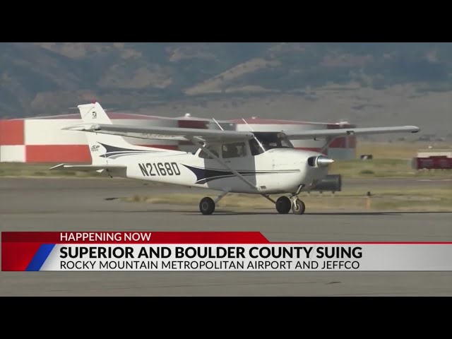 Superior, Boulder County file lawsuit over lead-fueled planes at Jefferson County airport