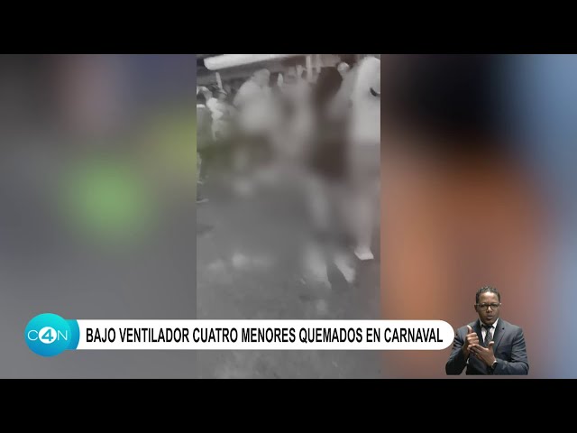 Bajo ventilador cuatro menores quemados en carnaval