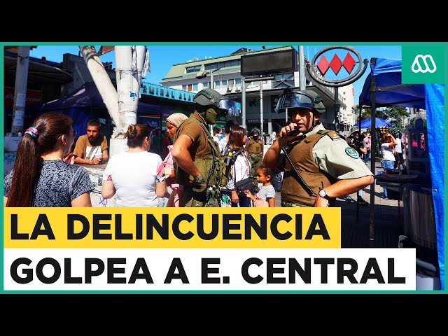 Delincuencia en Estación Central: Alcalde pide mayor seguridad y resguardo en la comuna