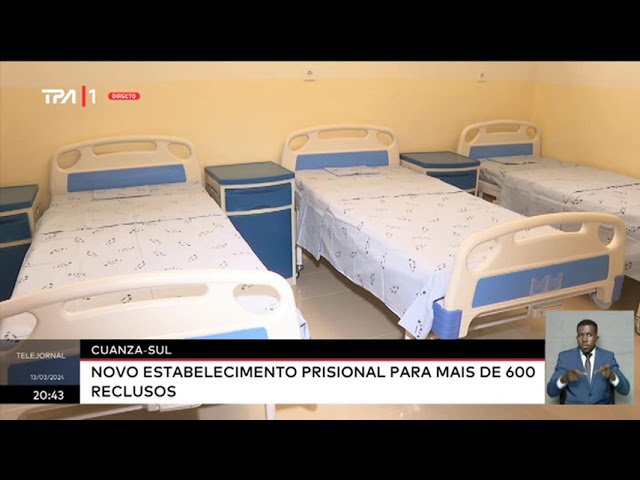 Cuanza-Sul - Novo Estabelecimento Prisional para mais de 600 reclusos